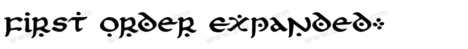 First Order Expanded字体转换
